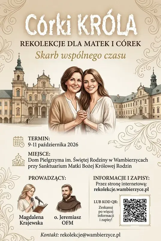 Rekolekcje dla Matek i Córek - "dar wspólnego czasu"