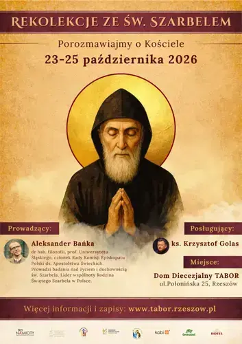 Rekolekcje ze św. Szarbelem. Porozmawiajmy o Kościele