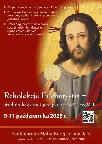 Eucharystia - studnia bez dna i przepis na życie, cz.I