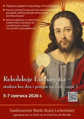 Eucharystia - studnia bez dna i przepis na życie, cz.I